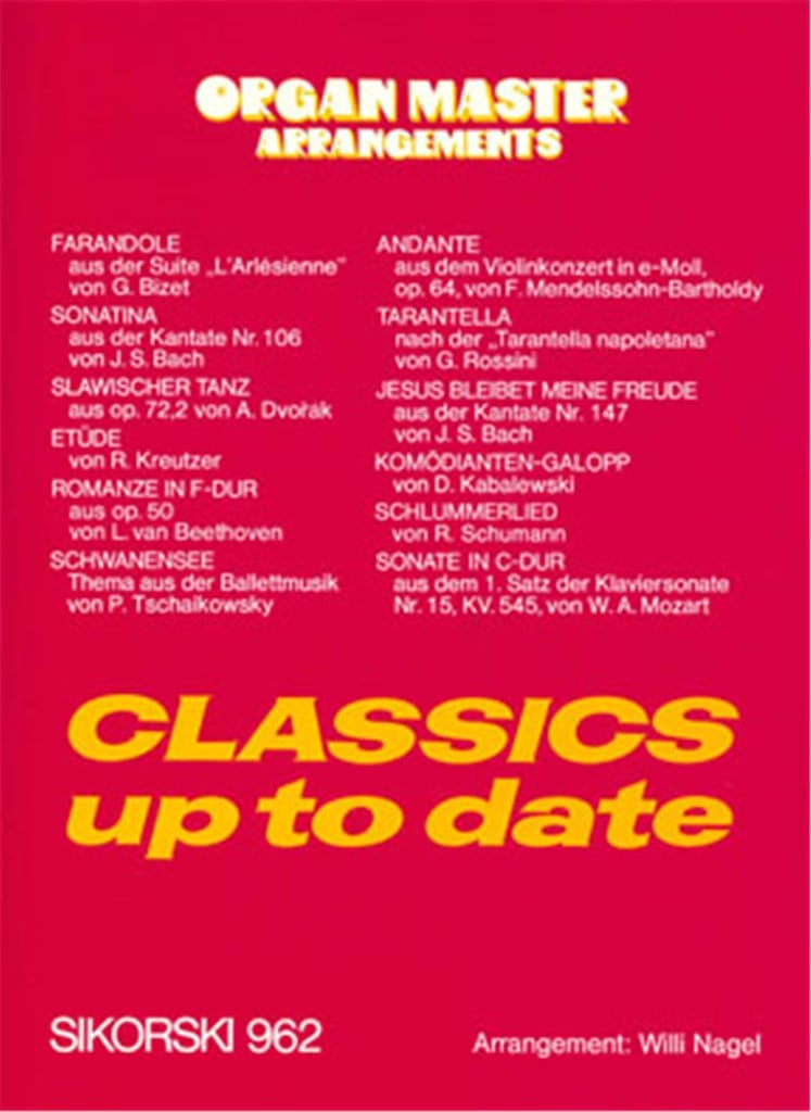 Organ Master Arrangements: Classics Up To Date